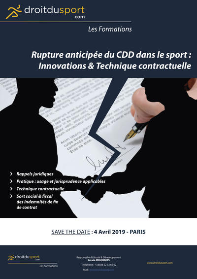 Formation DDS - La Rupture anticipée du CDD dans le sport : Innovations & Technique contractuelle